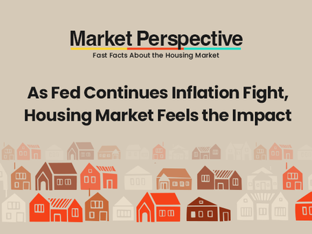 As Fed Continues Inflation Fight, Housing Market Feels the Impact