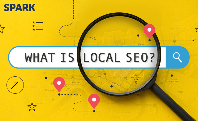Spark: What is Local SEO?