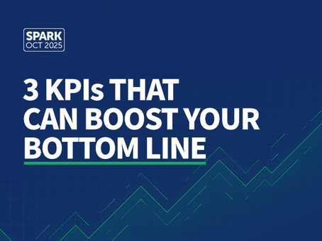 3 KPIs That Can Boost Your Bottom Line