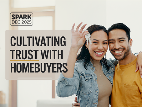 Cultivating Trust With Homebuyers
